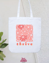 Thrive Tote Bag